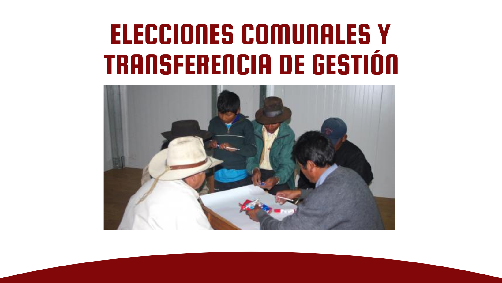 ELECCIONES COMUNALES Y TRANSFERENCIA DE GESTIÓN
